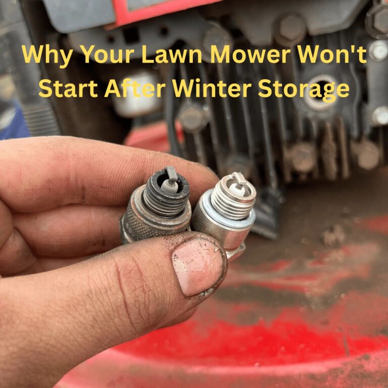Why Your Lawn Mower Won't Start After Winter Storage